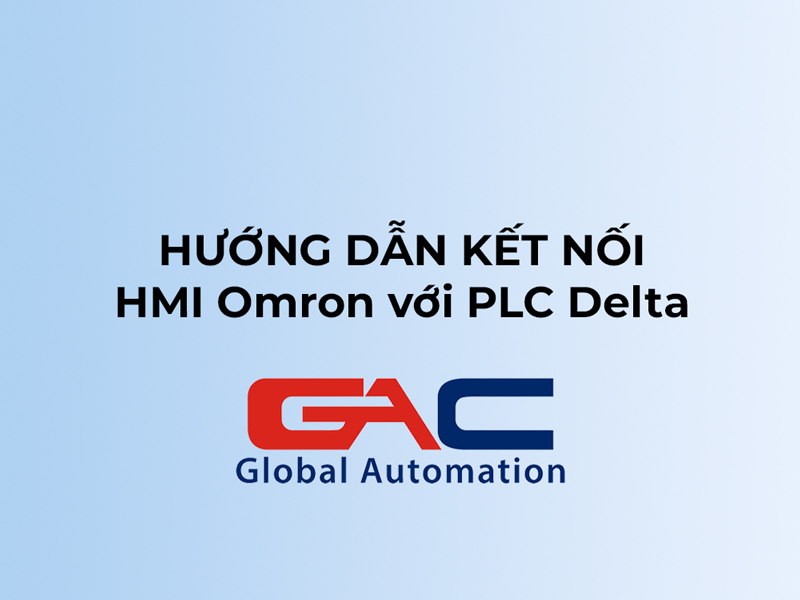 Hướng dẫn kết nối HMI Omron với PLC Delta