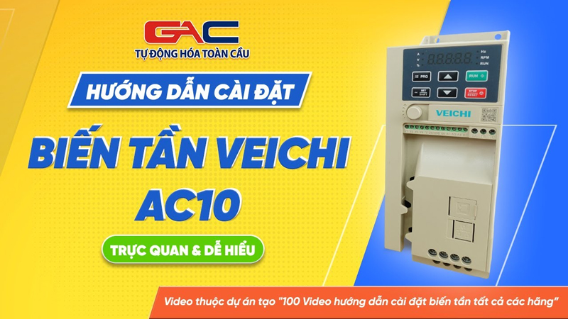 Hướng dẫn đấu nối và cài đặt biến tần Veichi AC10