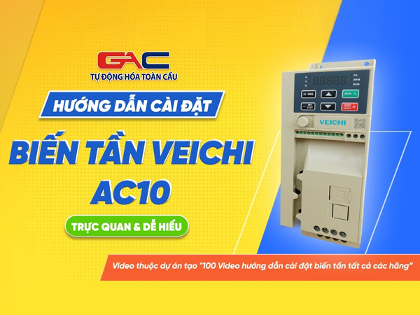 Hướng dẫn đấu nối và cài đặt biến tần Veichi AC10