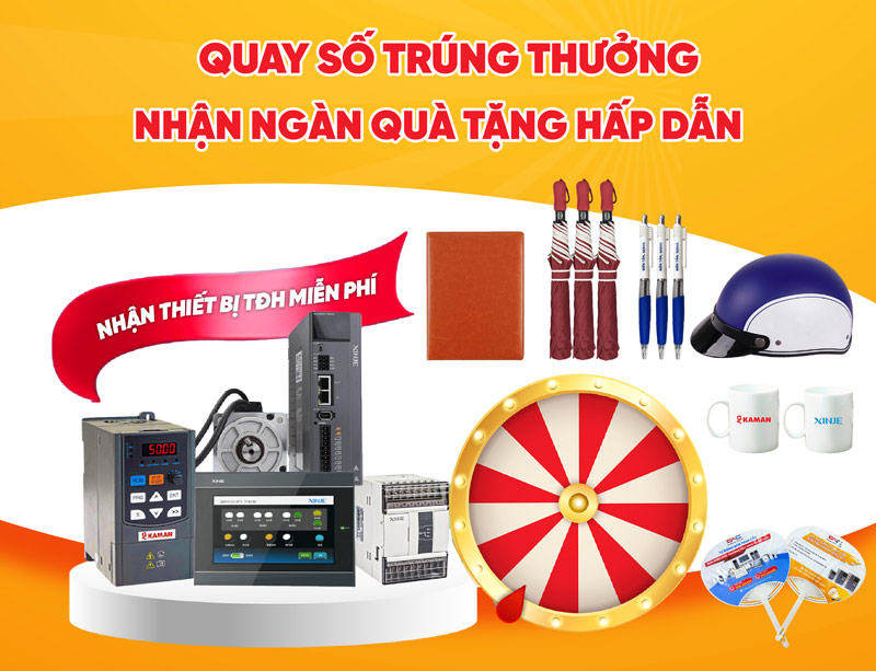 Tham gia vòng quay may mắn - Nhận miễn phí biến tần KAMAN; PLC, HMI, Servo Xinje và nhiều quà tặng hấp dẫn khác