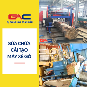 Sửa chữa, cải tạo máy xẻ gỗ