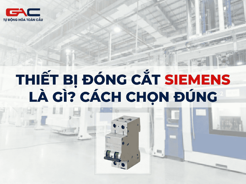 Thiết Bị Đóng Cắt Siemens