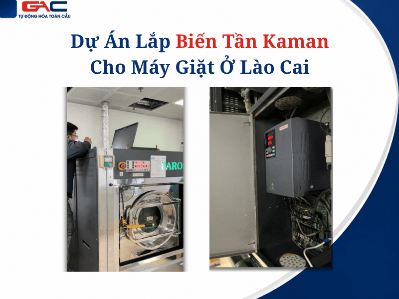 Dự Án Lắp Biến Tần Kaman Cho Máy Giặt Ở Lào Cai