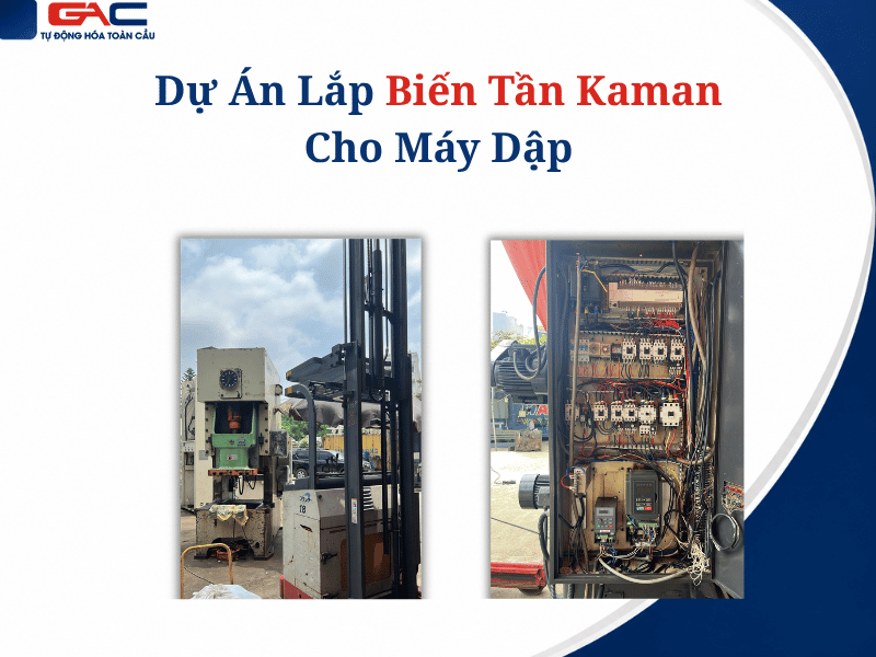 Dự Án Lắp Biến Tần Kaman Cho Máy Dập