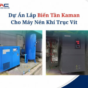 lắp biến tần Kaman cho máy nén khí trục vít