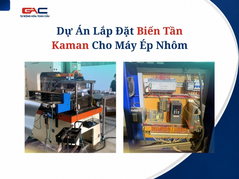 lắp đặt biến tần kaman cho máy ép nhôm