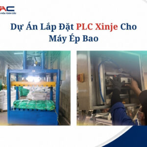 Dự án lắp đặt PLC Xinje cho máy ép bao