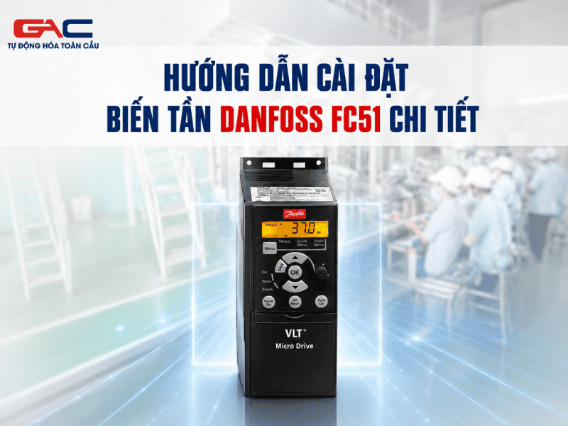 cài đặt biến tần danfoss fc51