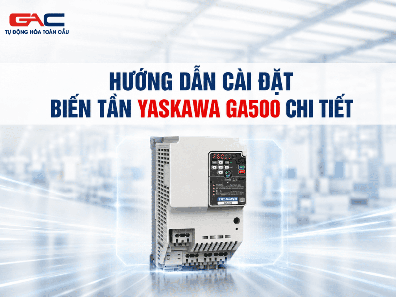 cài đặt biến tần yaskawa ga500