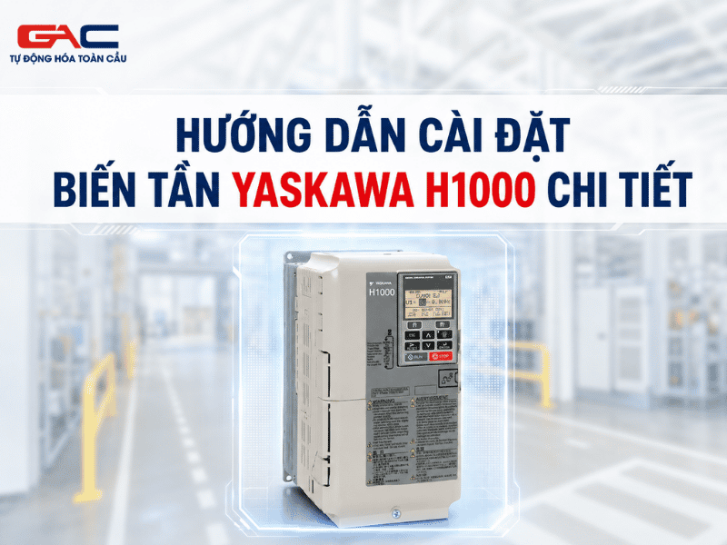 cài đặt biến tần yaskawa h1000