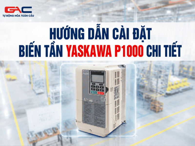 cài đặt biến tần yaskawa P1000