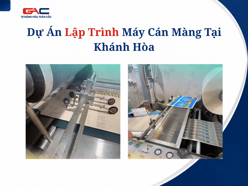 Dự Án Lập Trình Máy Cán Màng Tại Khánh Hòa