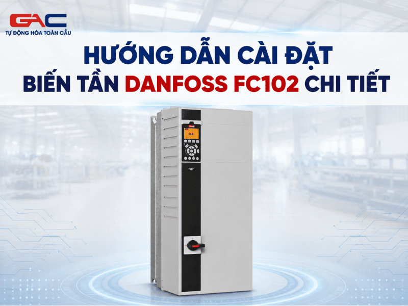 cài đặt biến tần danfoss fc102