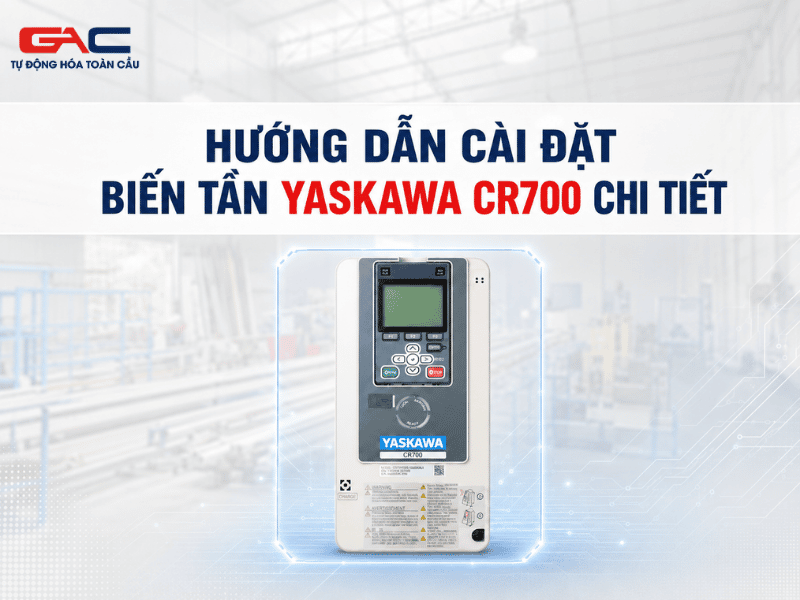 cài đặt biến tần yaskawa cr700